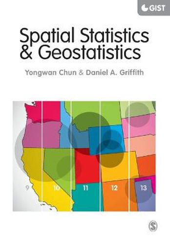 Cover image for Spatial Statistics and Geostatistics: Theory and Applications for Geographic Information Science and Technology