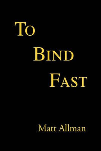 Cover image for To Bind Fast