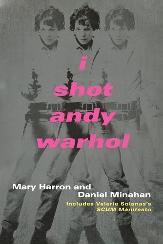 Cover image for I Shot Andy Warhol