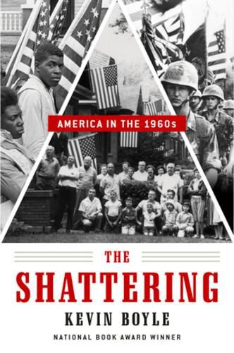 Cover image for The Shattering: America in the 1960s