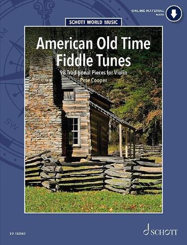 Cover image for American Old Time Fiddle Tunes: 98 Traditional Pieces for Violin