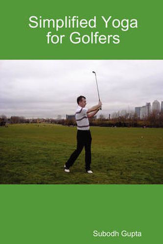 Cover image for Simplified Yoga for Golfers