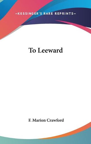 Cover image for To Leeward