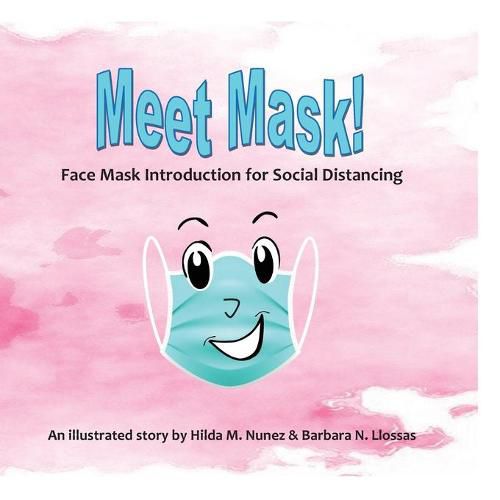 Cover image for Meet Mask: Face Mask Introduction for Social Distancing