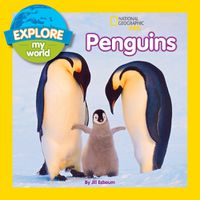 Cover image for Explore My World Penguins