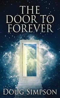 Cover image for The Door To Forever