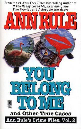 Cover image for You Belong to ME and Other True Cases