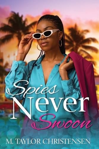 Cover image for Spies Never Swoon