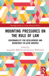 Cover image for Mounting Pressures on the Rule of Law