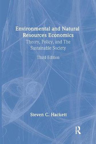 Cover image for Environmental and Natural Resources Economics: Theory, Policy and the Sustainable Society