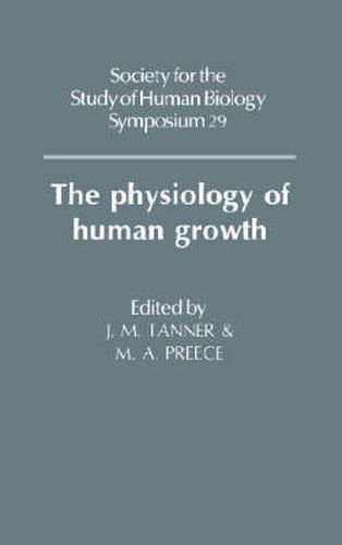 The Physiology of Human Growth