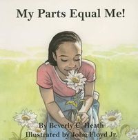 Cover image for My Parts Equal Me!