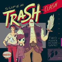 Cover image for Super Trash Clash