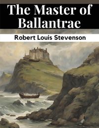 Cover image for The Master of Ballantrae