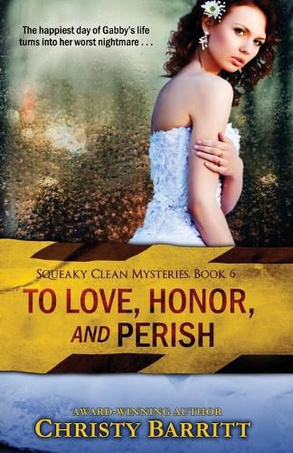 To Love, Honor and Perish