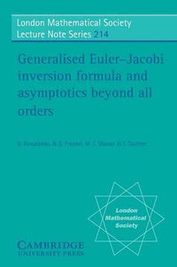 Cover image for Generalised Euler-Jacobi Inversion Formula and Asymptotics beyond All Orders