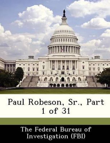 Paul Robeson, Sr., Part 1 of 31