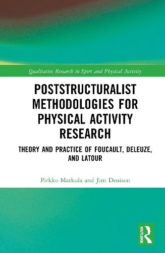 Cover image for Poststructuralist Methodologies for Physical Activity Research