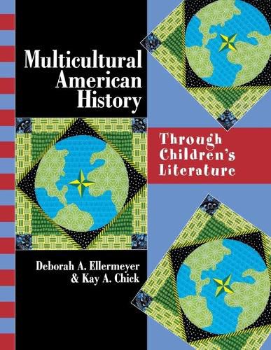 Cover image for Multicultural American History: Through Children's Literature