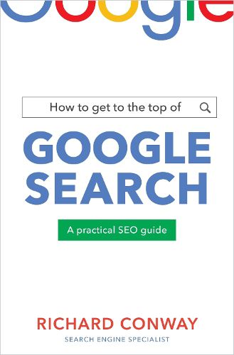 Cover image for How to Get to the Top of Google Search: A Practical SEO Guide