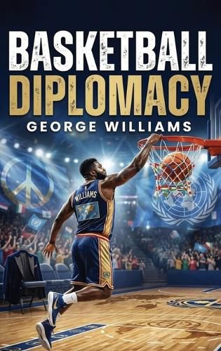 Cover image for Basketball Diplomacy