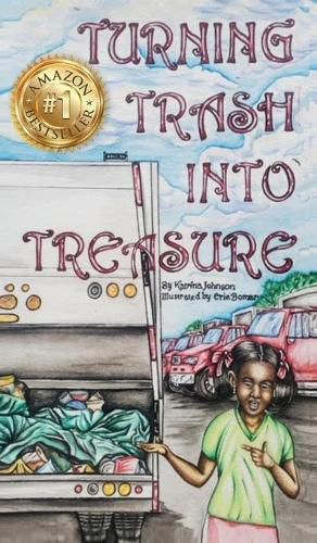 Cover image for Turning Trash into Treasure