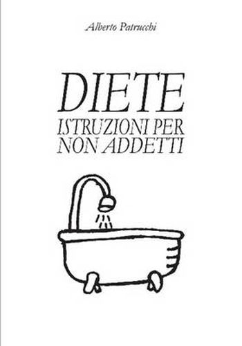 Cover image for Diete: Istruzioni Per Non Addetti