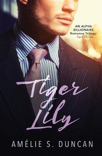 Cover image for Tiger Lily Part Three