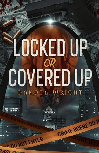 Cover image for Locked Up or Covered Up