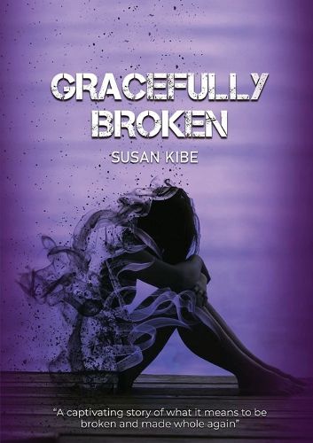 Cover image for Gracefully Broken