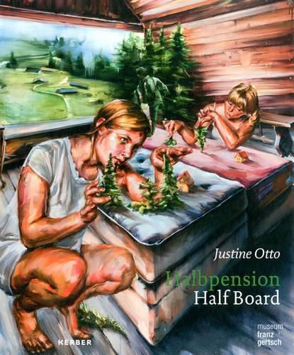 Justine Otto: Half Board