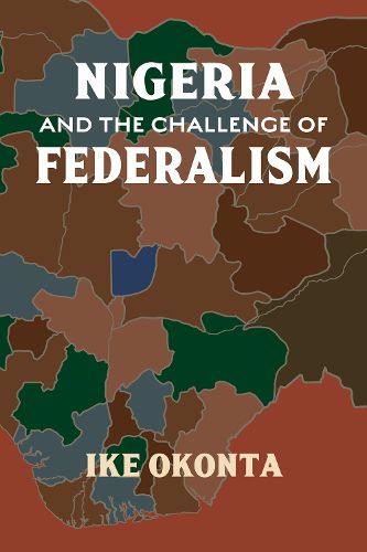 Cover image for Nigeria and the Challenge of Federalism