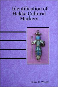 Cover image for Identification of Hakka Cultural Markers