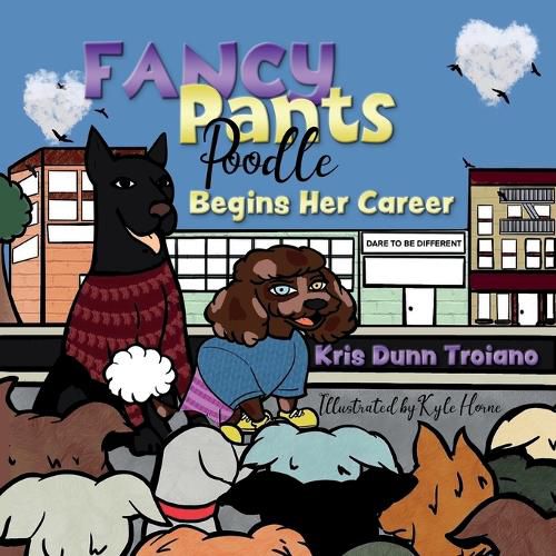 Cover image for Fancy Pants Poodle Begins Her Career