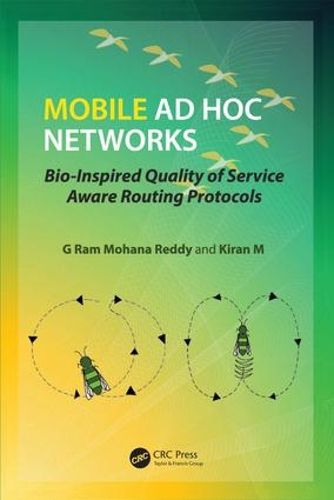 Cover image for Mobile Ad Hoc Networks: Bio-Inspired Quality of Service Aware Routing Protocols