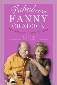 Cover image for Fabulous Fanny Cradock