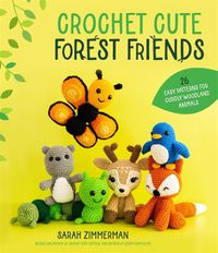 Cover image for Crochet Cute Forest Friends