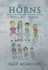 Cover image for The Horns: Poor But Proud