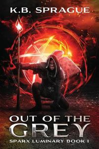 Cover image for Out of the Grey