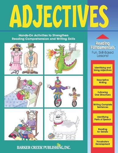 Cover image for Reading Fundamentals - Adjectives: Learn About Adjectives and How to Use Them to Strengthen Reading and Writing Skills