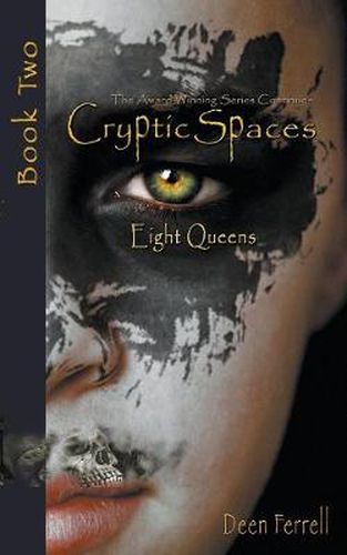Cover image for Cryptic Spaces: Book Two: Eight Queens