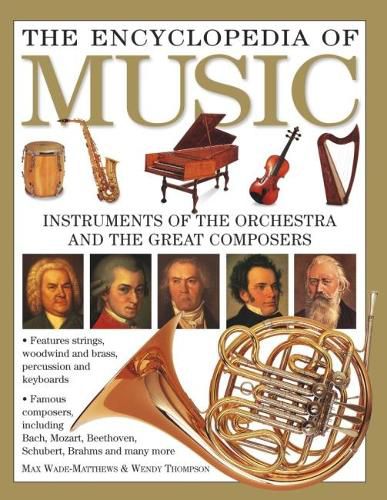 Cover image for The Encyclopedia of Music: Instruments of the Orchestra and the Great Composers