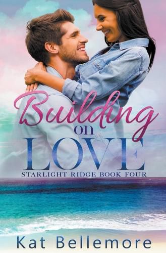 Cover image for Building on Love