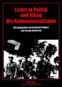 Cover image for Lieder in Politik und Alltag des Nationalsozialismus