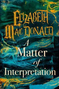 Cover image for A Matter of Interpretation