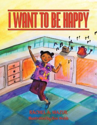 Cover image for I Want to be Happy