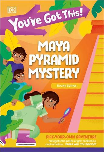 Cover image for You've Got This! Maya Pyramid Mystery