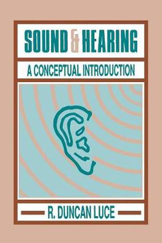 Cover image for Sound & Hearing: A Conceptual Introduction