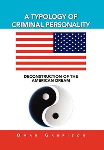 Cover image for A Typology of Criminal Personality: Deconstruction of the American Dream