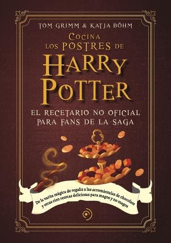 Cover image for Cocina Los Postres de Harry Potter
